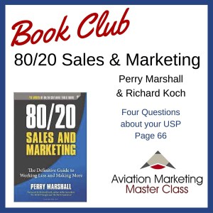 80/20 sales and marketing aviation marketing book club - four questions about your USP