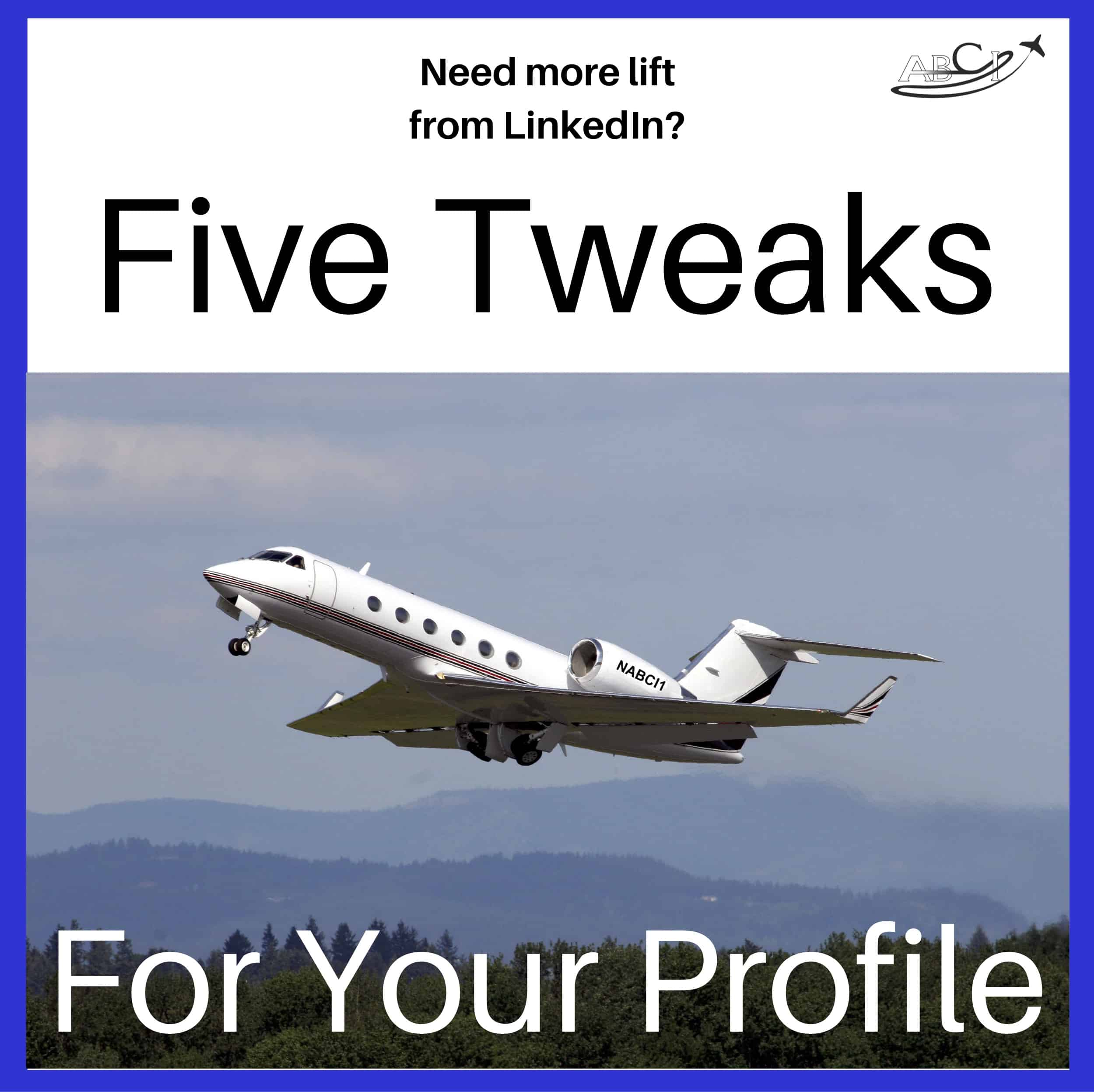 Five Tweaks - LinkedIn