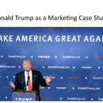 What can we learn about marketing from Donald Trump?