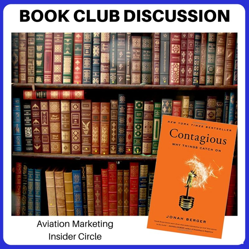 Viral Aviation Advertising - Book Club Discussion - Contagious