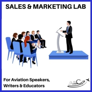 Sales & Marketing Lab for Aviation Sales Professionals