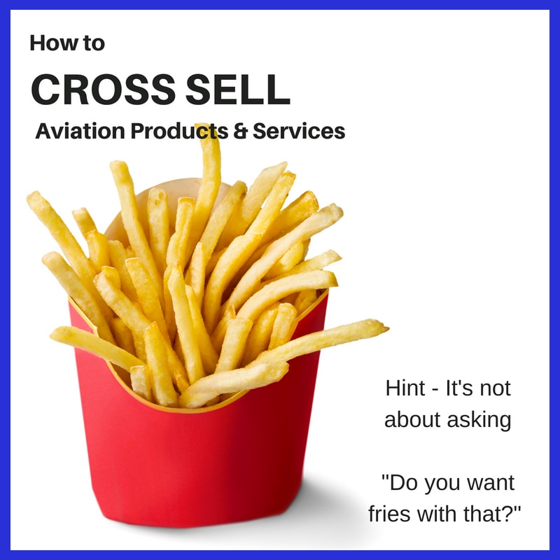 How to Cross Sell Aviation Products and Services