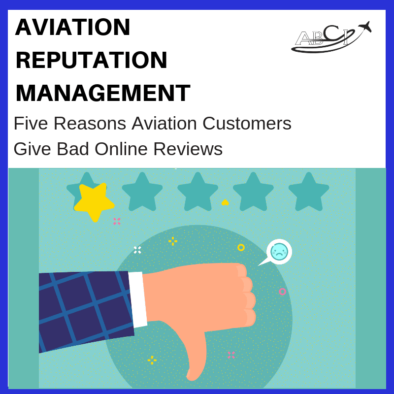 Five Reasons Aviation B2B Customers Give Bad Reviews