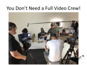 Promo videos for charter marketing - you don't need a full video cew. 