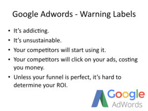 Google Adwords Should Come with Warning Labels