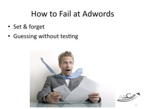 How to Fail at Google Adwords