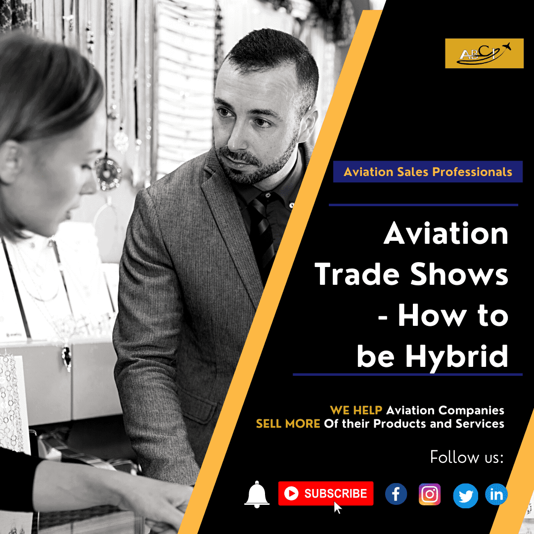 Aviation Trade Shows - How to Be Hybrid