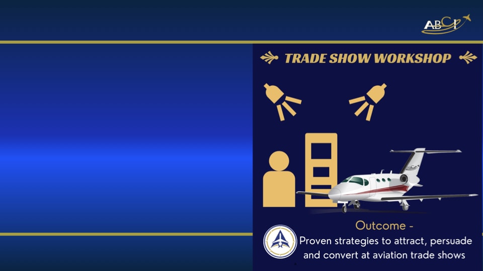 Aviation Trade Show Workshop 