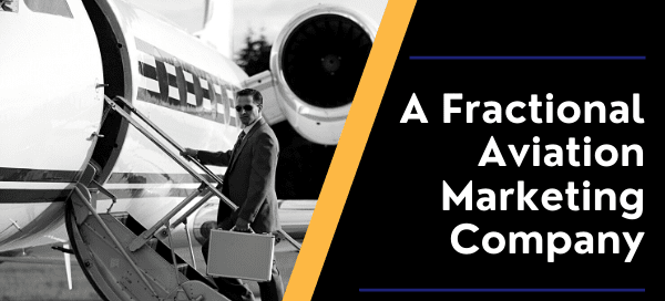 A Fractional Aviation Marketing Company