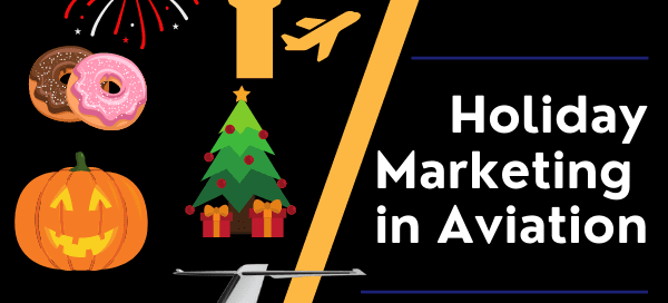 Holiday Marketing in Aviation