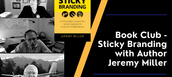 Book Club Discussion - Sticky Branding with Author Jason Miller