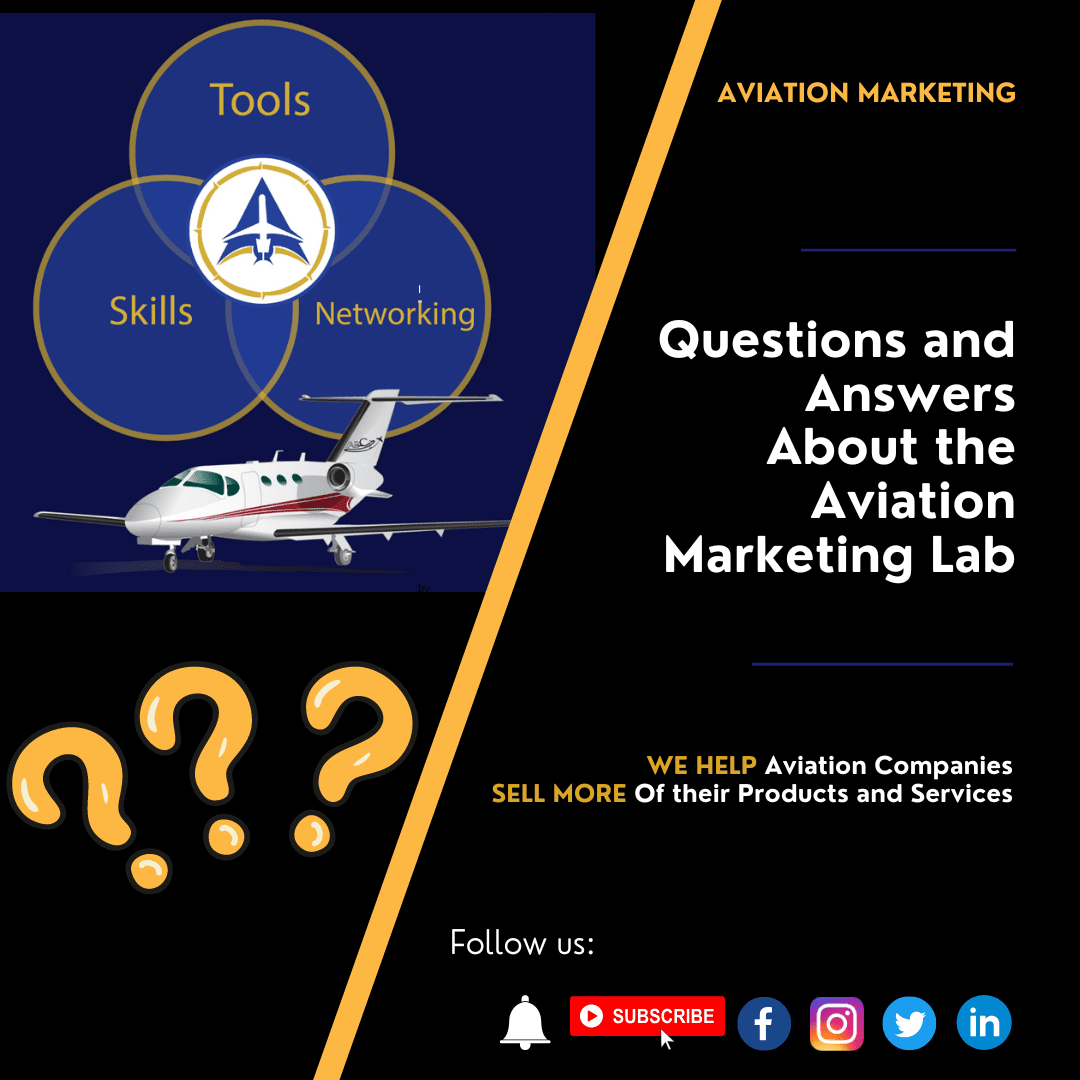 Questions and Answers about the Aviation Marketing Lab