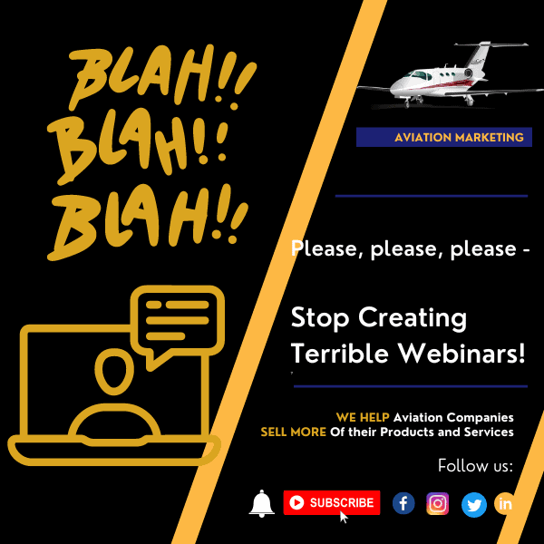 Please, please, please, stop creating terrible webinars!