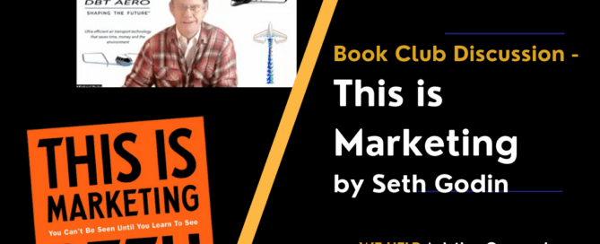 Book Club Discussion - This is Marketing by Seth Godin